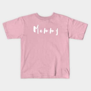 Mommy is cool Kids T-Shirt